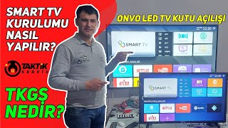 Smart TV Kurulumu Nasıl Yapılır  - TKGS Nedir (Onvo LED Tv Kutu Açılışı)