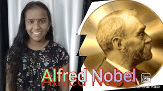 ALFRED NOBEL - life story explained