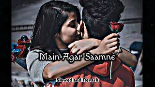 🎧Mai Agar Saamne (Slowed and Reverb) | Alka Yagnik & Abhijeet | Raaz