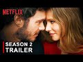 Nobody Wants This Season 2 Official Trailer | Netflix | Kristen Bell, Adam Brody, Justine Lupe