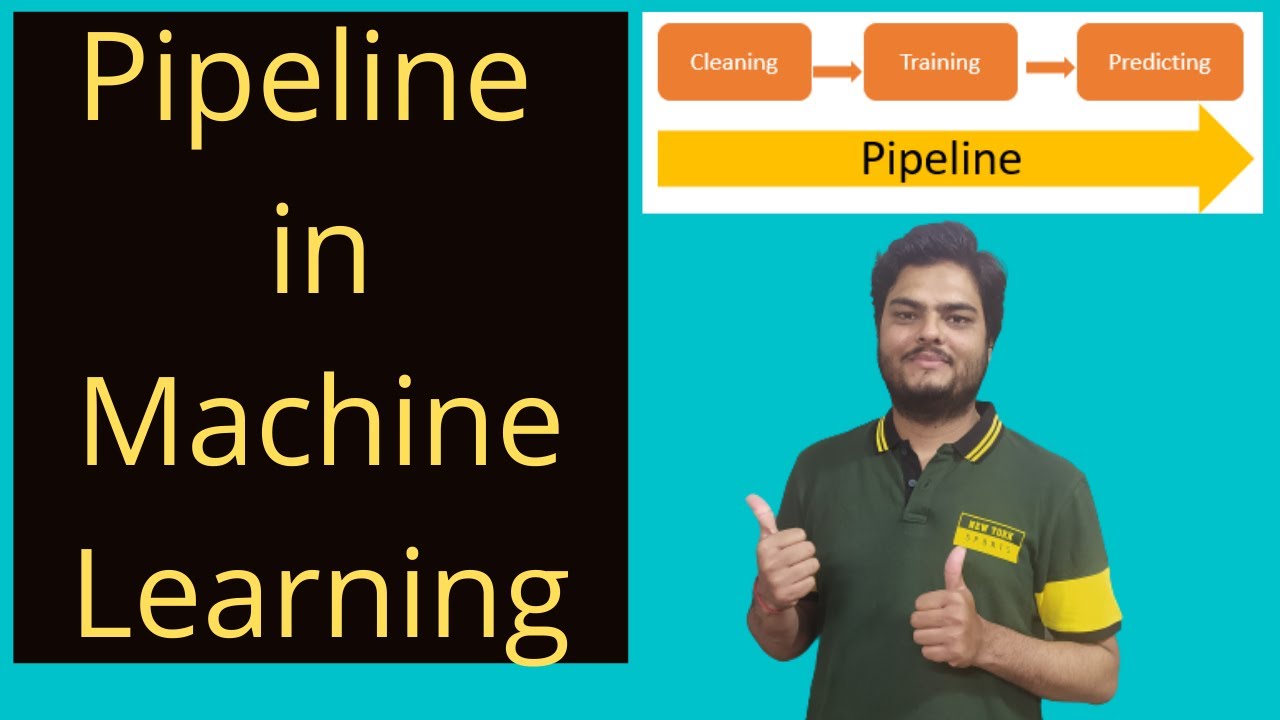 Pipeline In Machine Learning | How To Write Pipeline In Machine ...