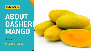 Discover the Secret of Dasheri Mango - World's Best Variety #Dasheri #mango