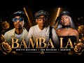 Scotts Maphuma x Bob Mabenda x Mawhoo - Bamba La (Official Video)