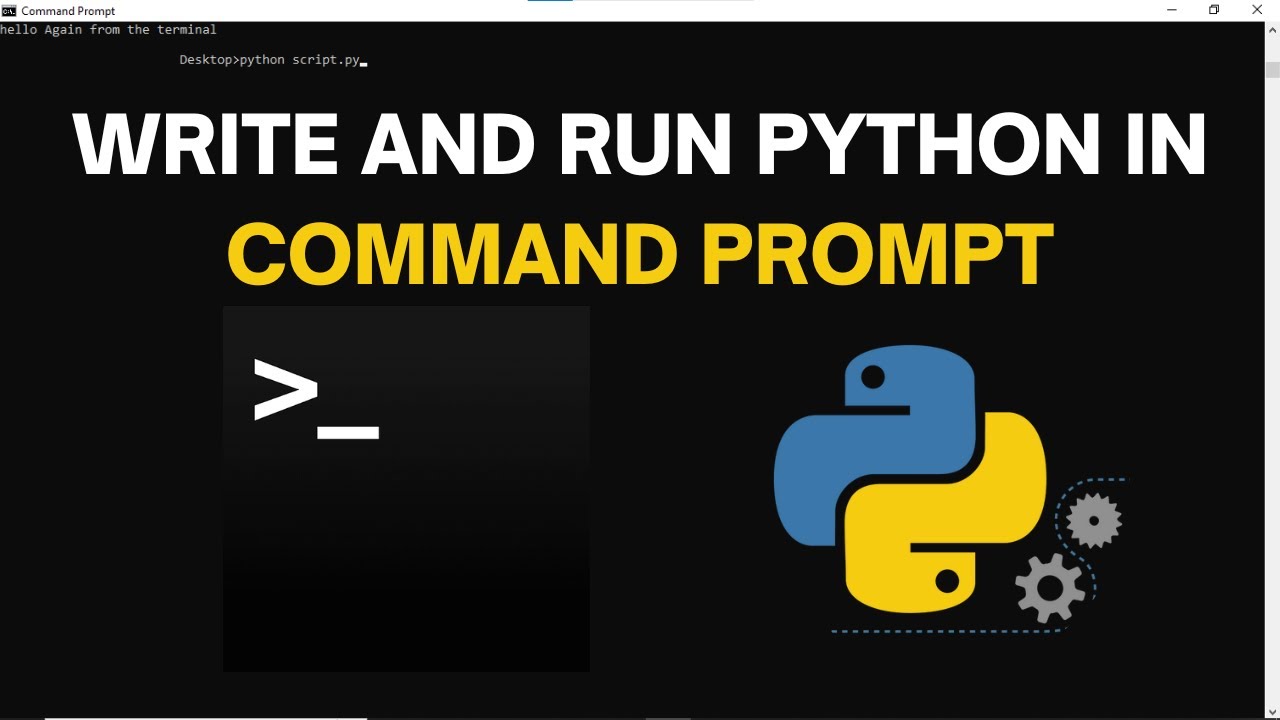 How To Write And Run Python Scripts In Command Prompt | Command Line ...