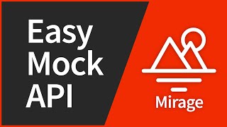 MirageJS - Easily make a mock API for React
