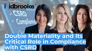 Double Materiality and Its Critical Role in Compliance with CSRD