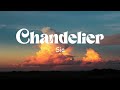 Sia - Chandelier (lyrics)