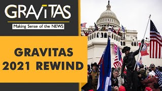 Gravitas 2021 rewind: Pandemic, Conflicts & Climate catastrophes