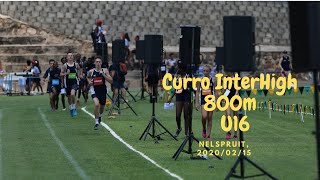 Curro InterHigh Nelspruit - 800m BU16