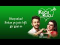 Kuch Kuch (LYRICS) - Tony Kakkar I Ankitta Sharma I Neha Kakkar I  New Hindi Songs 2019