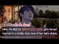 The Rich Spoiled Girl~ gets forced, married to a middle class man. ||Jungkook FF|| Surrender to love