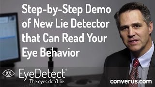 How Does New EyeDetect Lie Detection Technology Work?