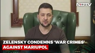 Russian War Crimes In Mariupol Will Be Remembered 'For Centuries': Ukraine President