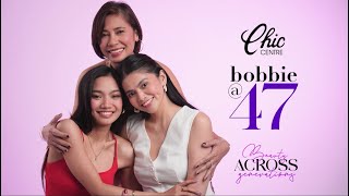 BOBBIE@47: BEAUTY ACROSS GENERATIONS