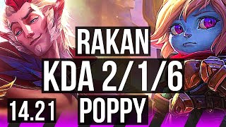 RAKAN & Draven vs POPPY & Corki (SUP) | 2/1/6 | KR Grandmaster | 14.21