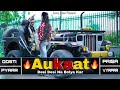 Aukaat || Dosti Vs Pyar || Desi Hu Gawar Nahi || Desi Desi Na Bolya Kar || Sonu Jatav