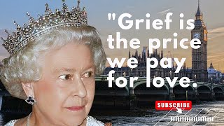 16 top quotes from Queen Elizabeth II (wisdom). #queen  #queenelizabethii  #queenelizabeth