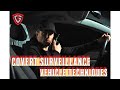 Covert Surveillance - Vehicle Techniques - Expert Tips