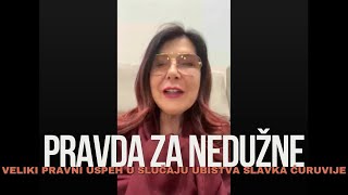 Zora Dobricanin-Nikodinovic analizira veliki pravni uspeh u slucaju ubistva Slavka Curuvije