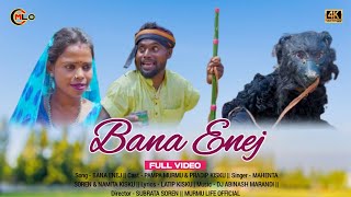 BANA ENEJ FULL VIDEO || TUILA SADHU \u0026 PAMPA MURMU || NEW SANTALI VIDEO 2024