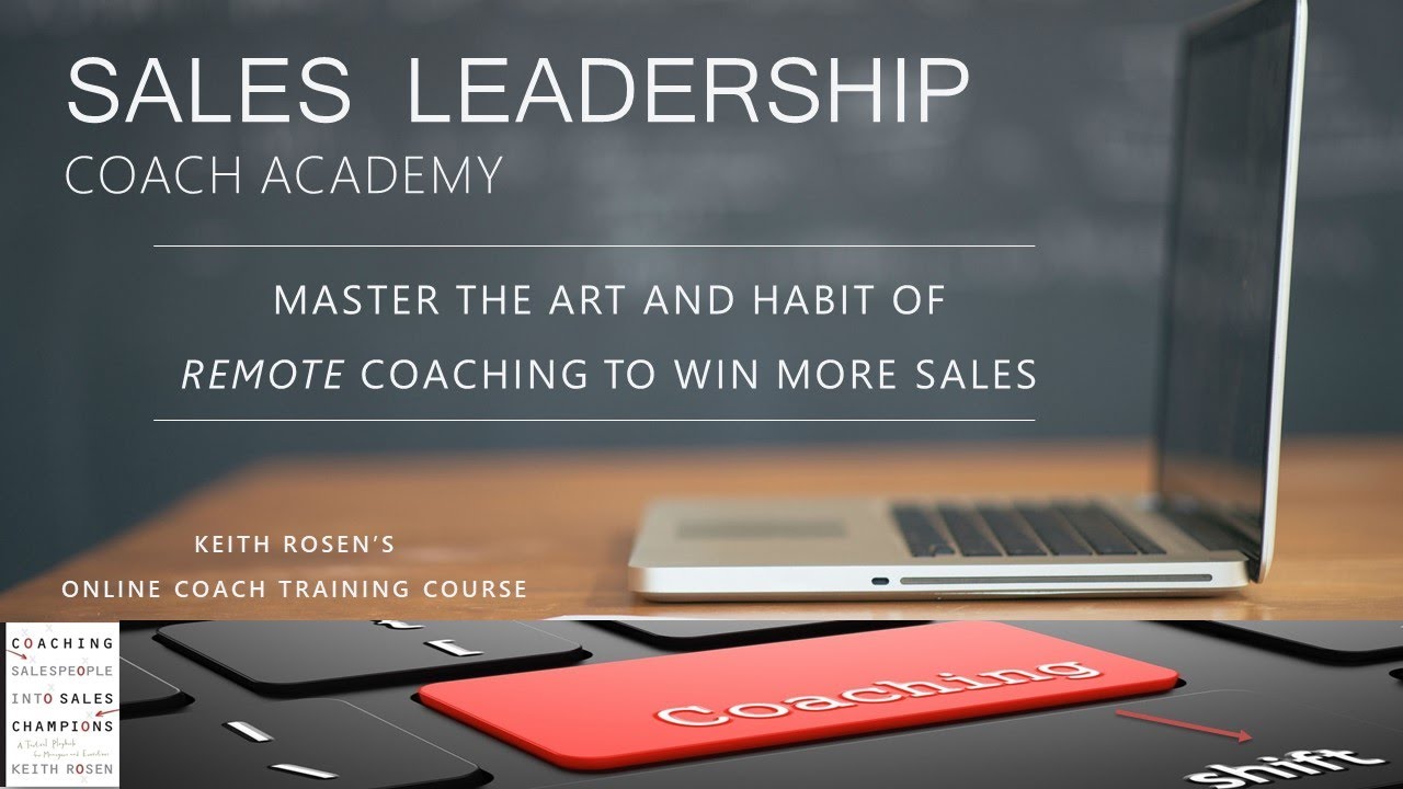 Sales Leadership Coach Training Course By Keith Rosen - YouTube