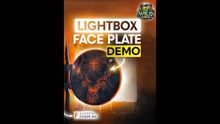 Lightbox Face plate Making Demo Fusion 360