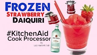 KitchenAid ARTISAN cook processor - Frozen Strawberry DAIQUIRI FIRST TRY - Thermomix TM5