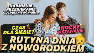 MOJA RUTYNA DNIA Z NOWORODKIEM - MY MORNING ROUTINE