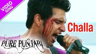 Challa | Full Song | Pure Punjabi | Karan Kundra, Nav Bajwa, Manjot Singh | Punjabi Song