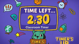 2 Minute 30 Second Countdown Timer | Classroom, Study & Focus Theme