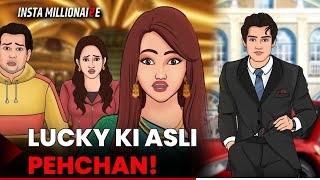 Insta Millionaire | Kaun Hai Lucky? | Kya Hai Lucky Ka Sach? | Lucky Ki Kahani | Pocket FM