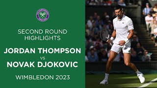Jordan Thompson vs Novak Djokovic | Second Round Highlights | Wimbledon 2023
