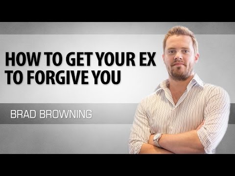 How to Get Your Ex To Forgive You How to Get Your Ex To Forgive You