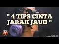 Inilah tips cinta jarak jauh(LDR) yang harus kamu tau