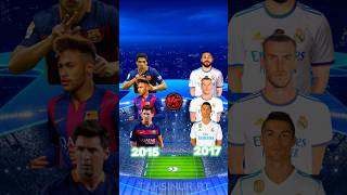 Fc Barcelona 2015 🆚 Real Madrid 2017 😱🔥 ( Messi & Neymar Jr & Suarez & Ronaldo & Benzema & Bale ) 🤯💥