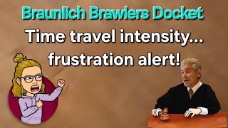 Braunlich Brawlers Docket - Attorney shade at its finest!