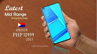 Philippines  Mid-Range phones Under 12999 pesos 2020-21 | Best Budget phones Philippines