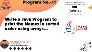 Program 11  Write a java program to print the names in sorted order using arrays