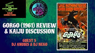 Kaiju Konnections : Gorgo (1961) Review \u0026 Kaiju Discussion