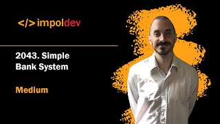 Simple Bank System | LeetCode 2043 - Python