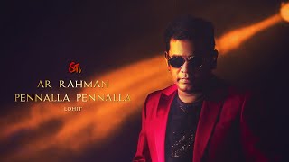 Pennalla Pennalla - SP Bala sir | AR Rahman