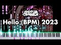 Camellia - Hello (BPM) 2023 (Piano version)