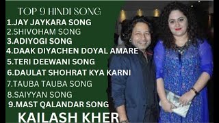 Top 9 hit song- singer kailash kher.....nk rupa song songs