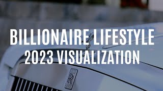 BILLIONAIRE Luxury Lifestyle Visualization 2023 | Rich Life of Billionaires Motivation