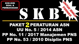 KISI-KISI PAKET SOAL SKB CPNS UNDANG-UNDANG ASN PEMERINTAH PUSAT DAERAH SELEKSI KOMPETENSI BIDANG 2