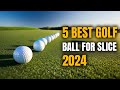 5 Best Golf Ball for Slice in 2024: Top Golf Balls for Battling Slices