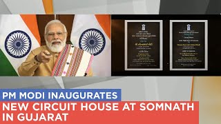 PM Modi inaugurates new Circuit House at Somnath in Gujarat