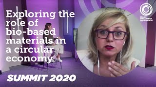 What is the Role of Bio-based Materials in a Circular Economy? | Summit 2020