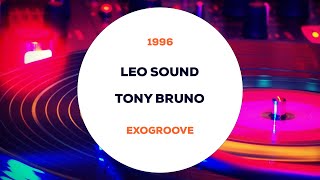 Leo Sound e Tony Bruno - Exogroove - 1996