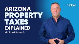 How Property Taxes Work in Arizona